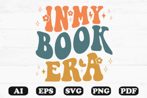 In My Book Era Retro Wavy SVG Graphics for Crafts