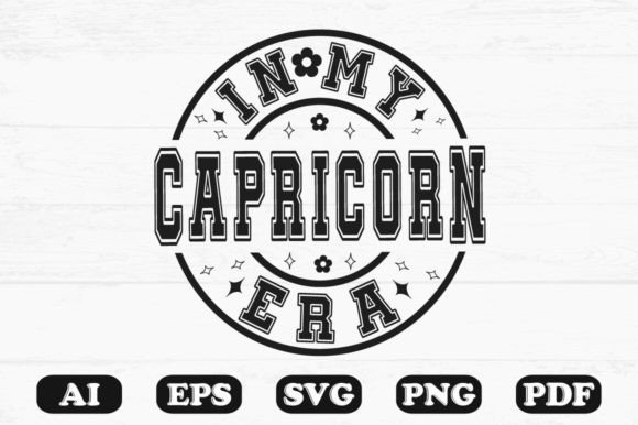 In My Capricorn Era SVG: Graphics for Crafts & Branding