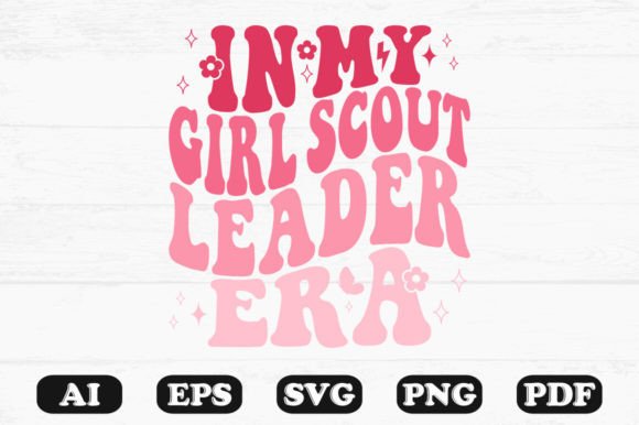 In My Girl Scout Leader Era Retro Wavy S Graphics