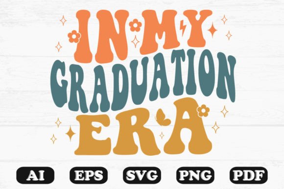 In My Graduation Era Retro Wavy SVG Graphics