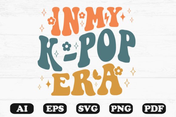 In My K-Pop Era Retro Wavy SVG Graphics