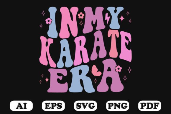 In My Karate Era Retro Wavy SVG: Graphics for Crafts & Content