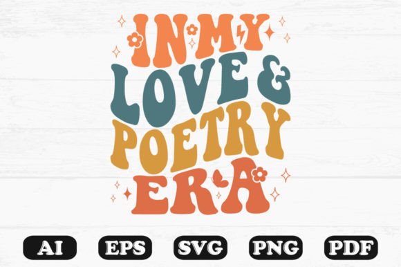 In My Love and Poetry Era Retro Wavy SVG Graphics