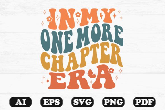 In My One More Chapter Era Retro Wavy Graphics