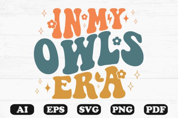 In My Owls Era Retro Wavy SVG T-shirt: Graphics for Crafts
