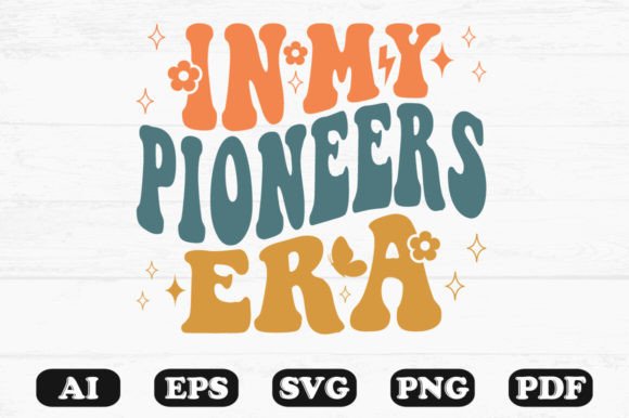 In My Pioneers Era Retro Wavy SVG: Graphics for Crafts & Local Branding