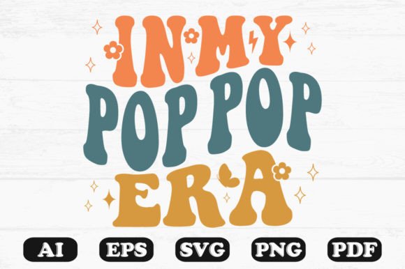 In My Pop Era Retro Wavy SVG Graphics for Crafts