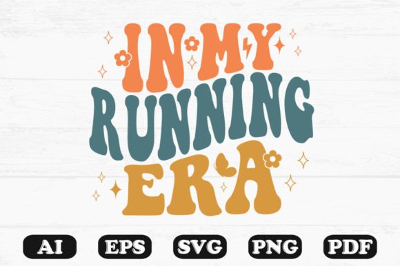 In My Running Era Retro Wavy SVG: Graphics for Crafts & Content